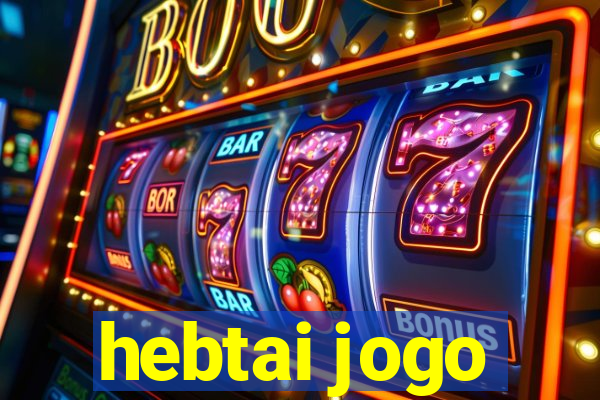 hebtai jogo